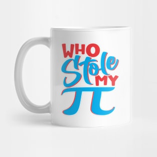 Who stole My PI Mug